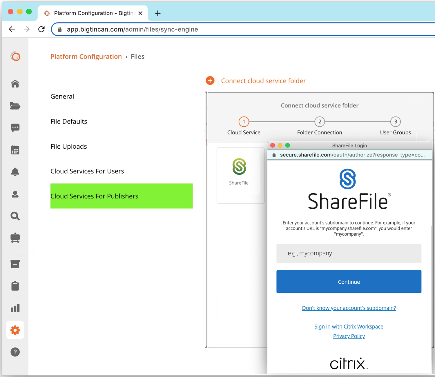 Bigtincan Platform Configuration Citrix Sharefile